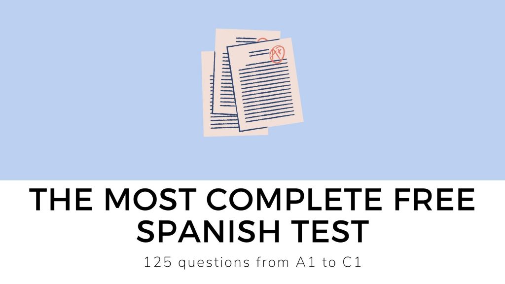complete free spanish placement test