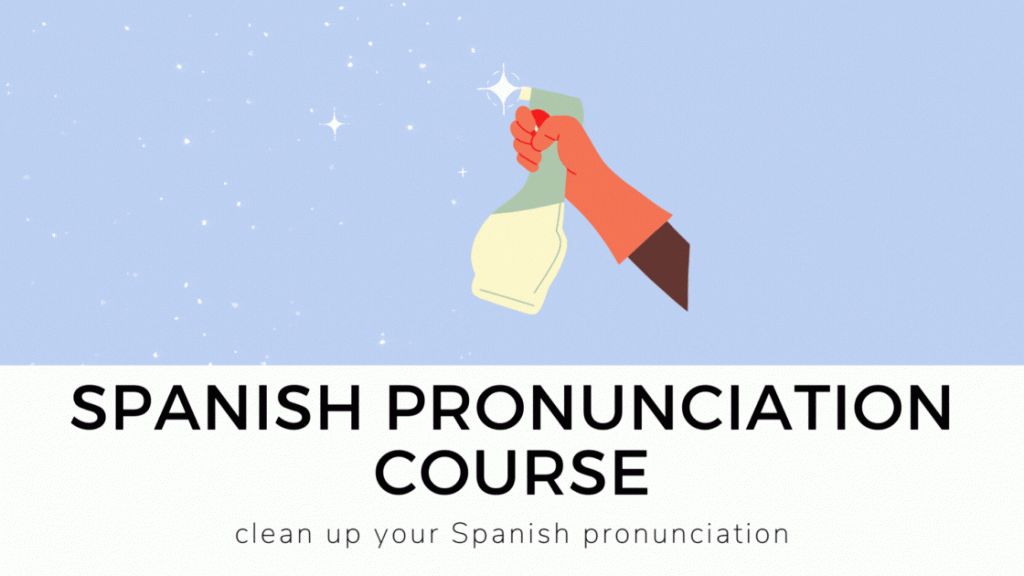 spanish pronunciation course new